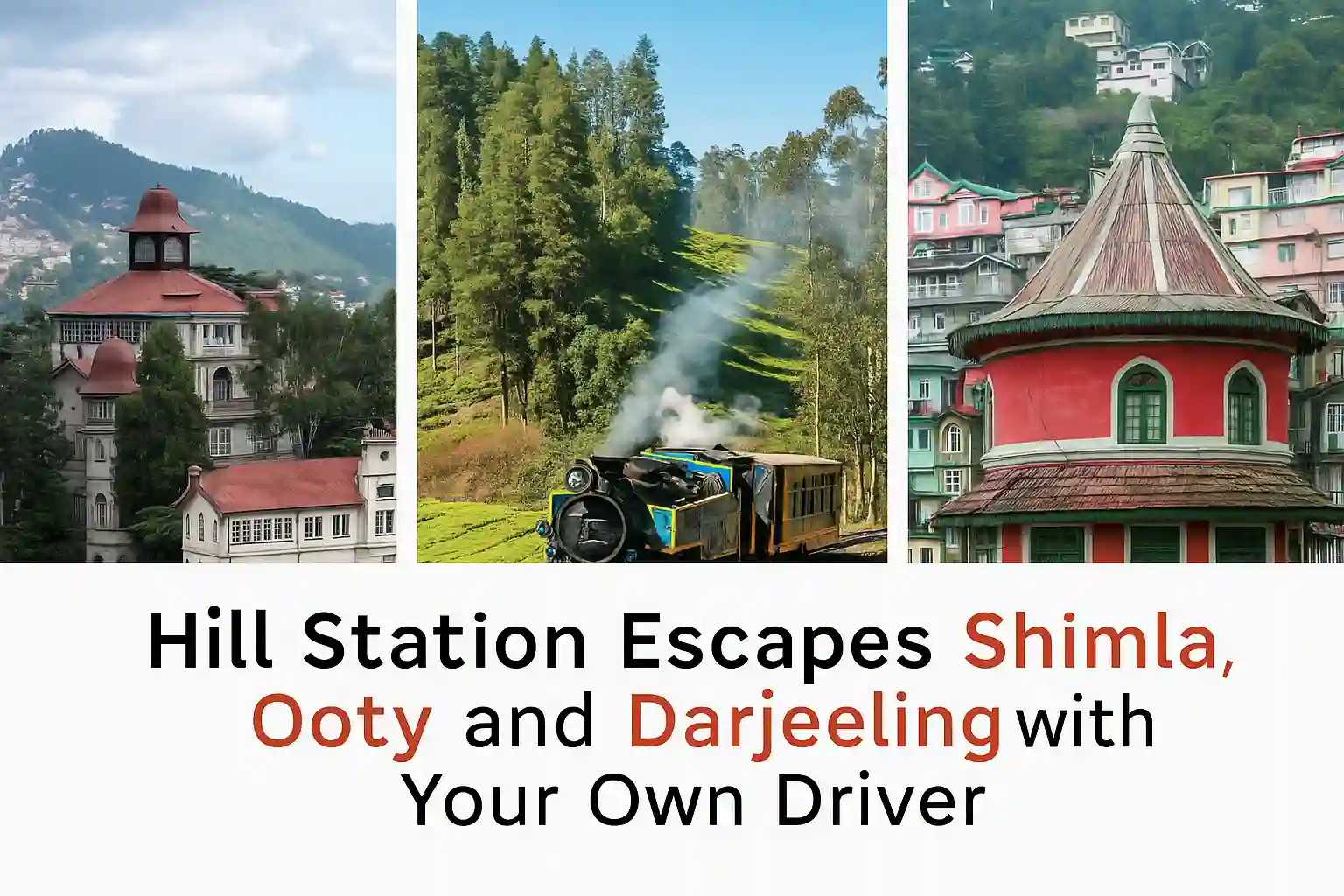 Hill Station Escapes